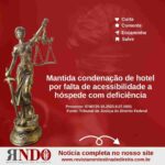 Mantida condenação de hotel por falta de acessibilidade a hóspede com deficiência