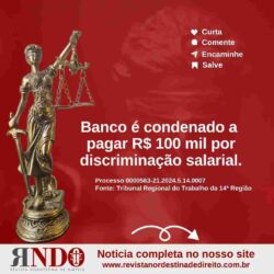 Banco é condenado a pagar 100 mil por discriminação salarial