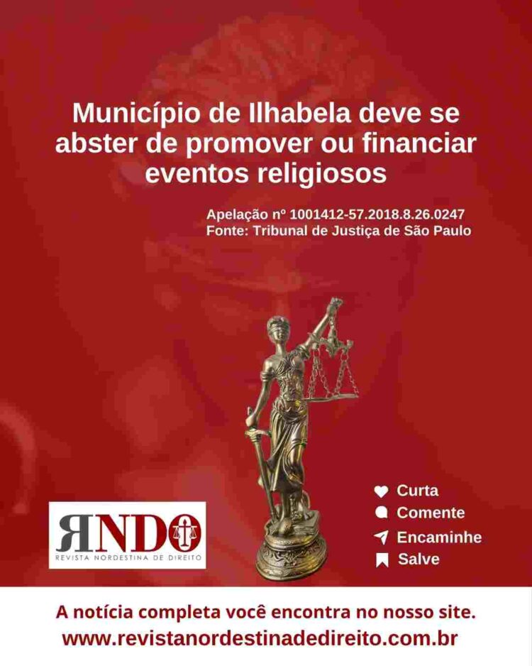Município de Ilhabela deve se abster de promover ou financiar eventos religiosos