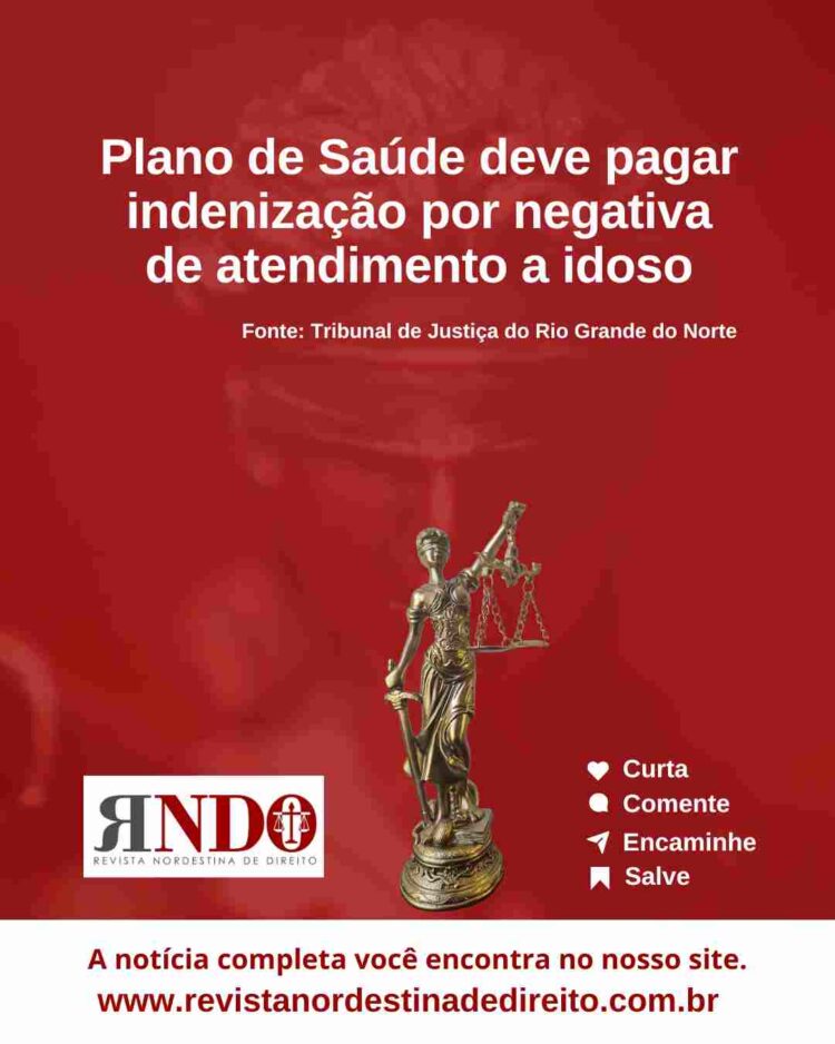 Plano de Saúde deve pagar indenização por negativa de atendimento a idoso