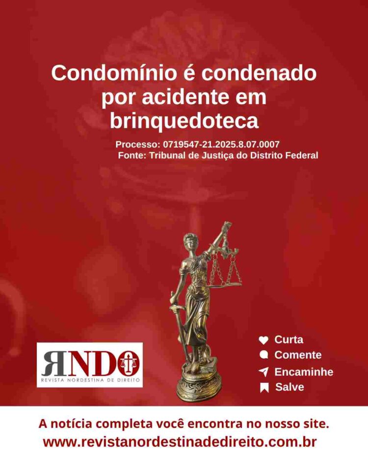 Condomínio é condenado por acidente em brinquedoteca