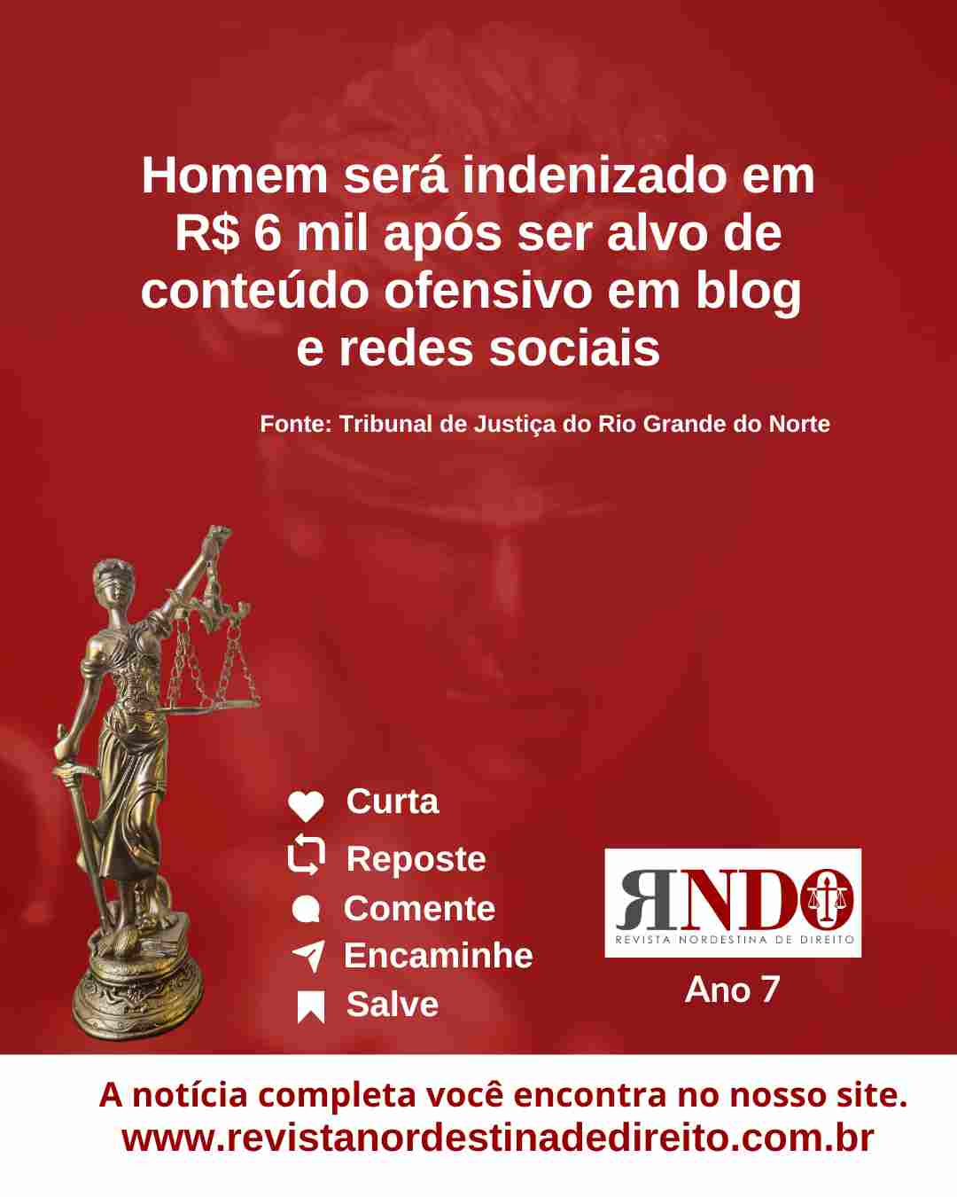 Homem será indenizado em R$ 6 mil após ser alvo de conteúdo ofensivo em blog e redes sociais