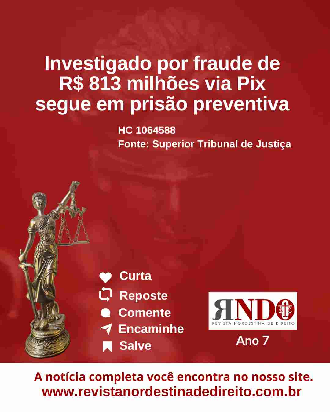 Investigado por fraude de R$ 813 milhões via Pix segue em prisão preventiva