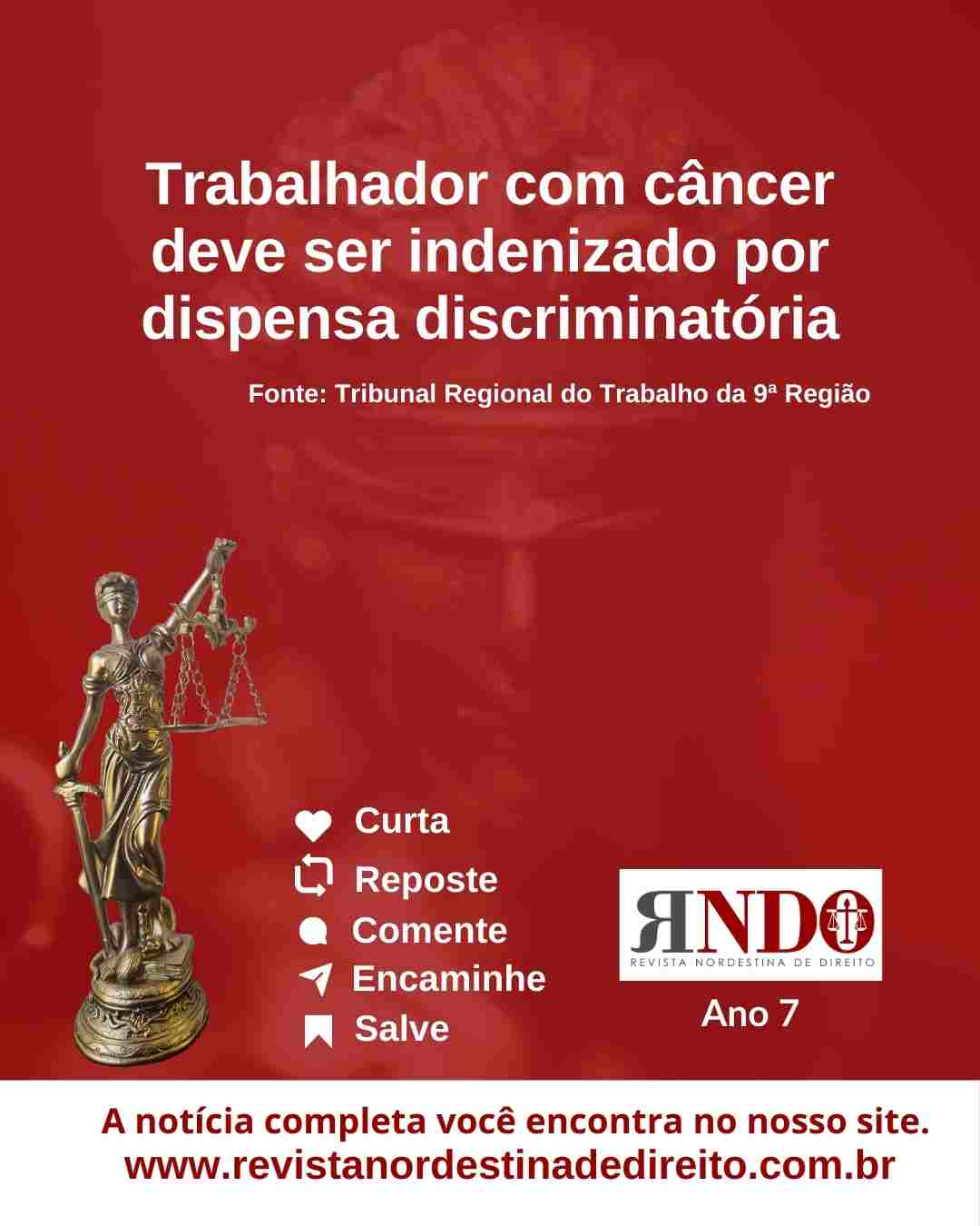 Trabalhador com câncer deve ser indenizado por dispensa discriminatória