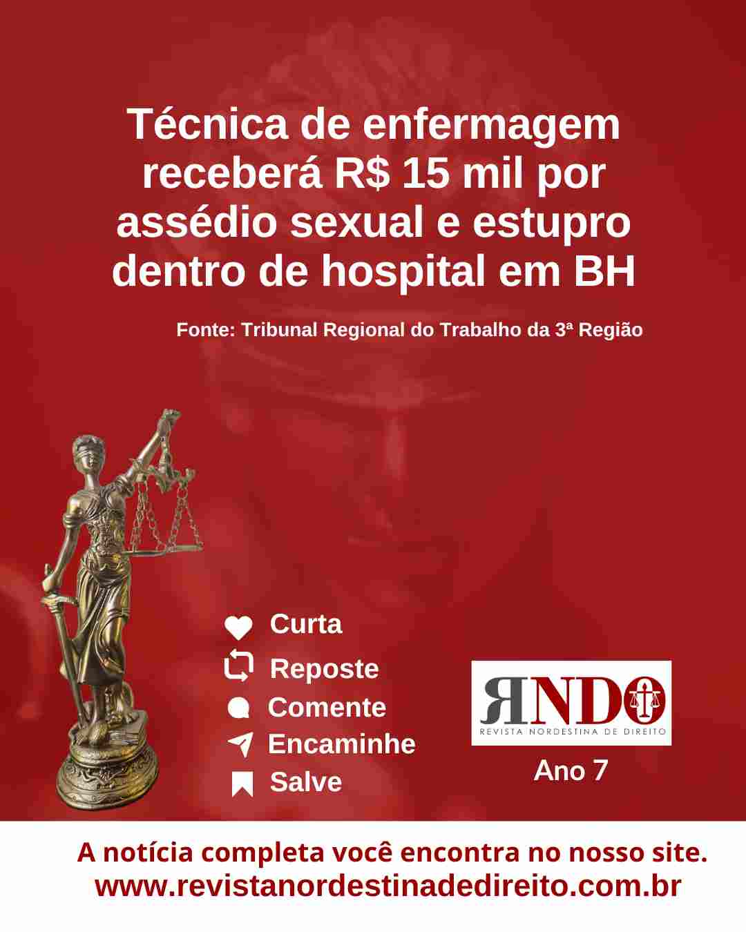 Técnica de enfermagem receberá R$ 15 mil por assédio sexual e estupro dentro de hospital em BH