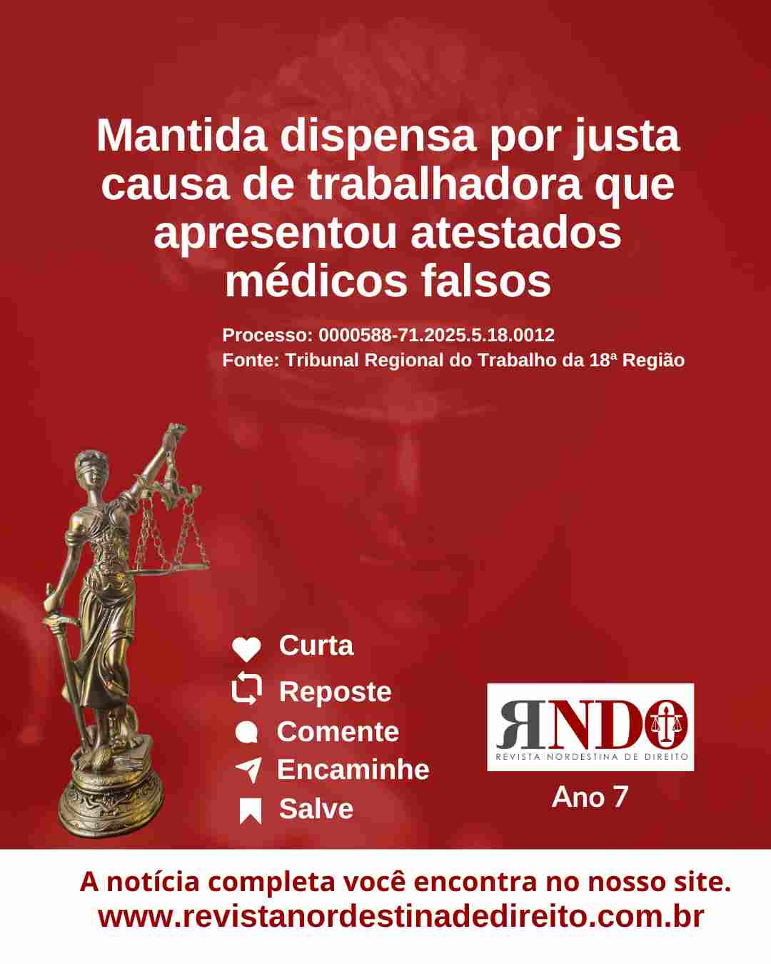 Mantida dispensa por justa causa de trabalhadora que apresentou atestados médicos falsos