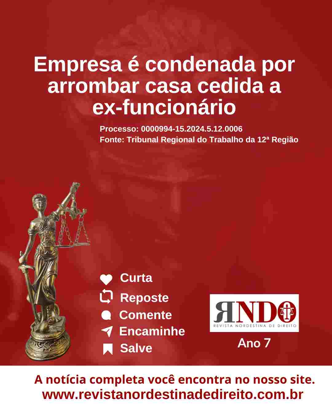 Empresa é condenada por arrombar casa cedida a ex-funcionário