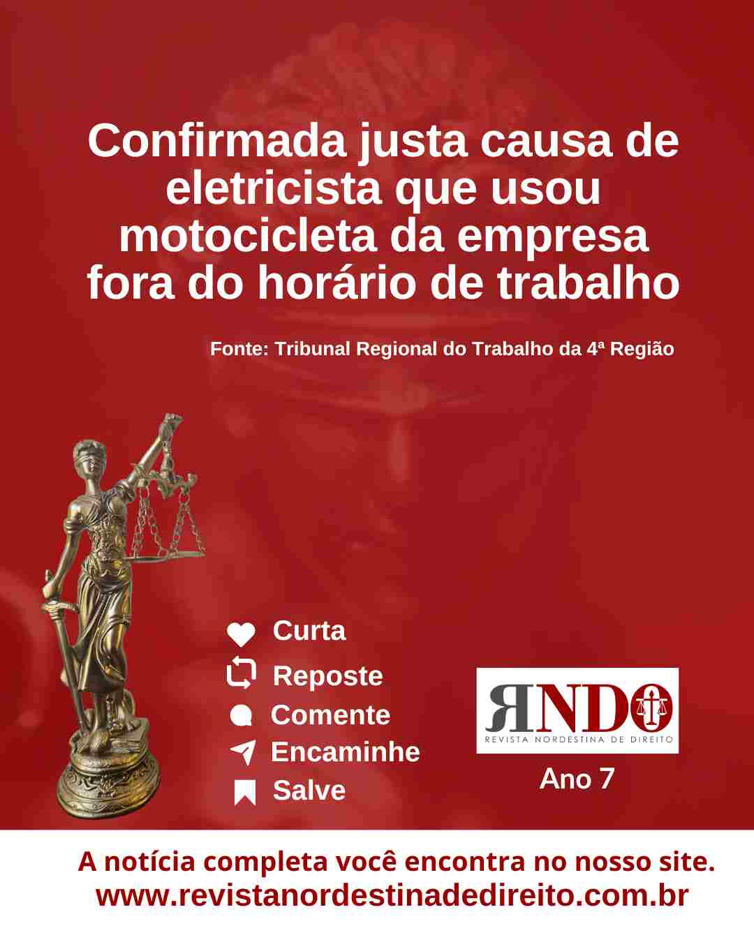 Confirmada justa causa de eletricista que usou motocicleta da empresa fora do horário de trabalho