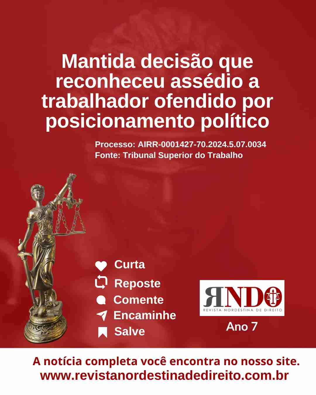 Mantida decisão que reconheceu assédio a trabalhador ofendido por posicionamento político